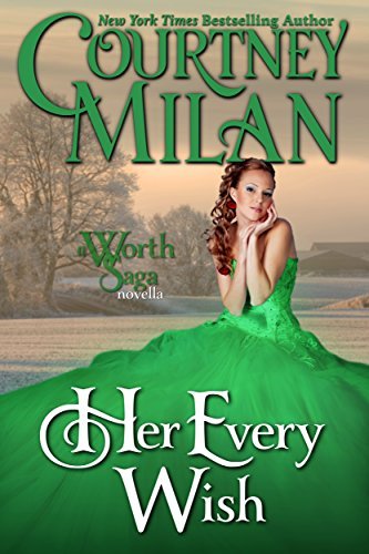 Her Every Wish (The Worth Saga, #1.5)