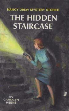 The Hidden Staircase (Nancy Drew Mystery Stories, #2)