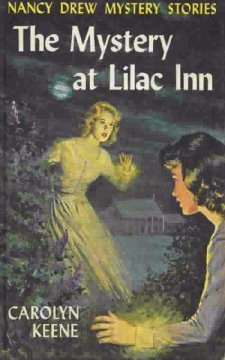 The Mystery at Lilac Inn (Nancy Drew Mystery Stories, #4)
