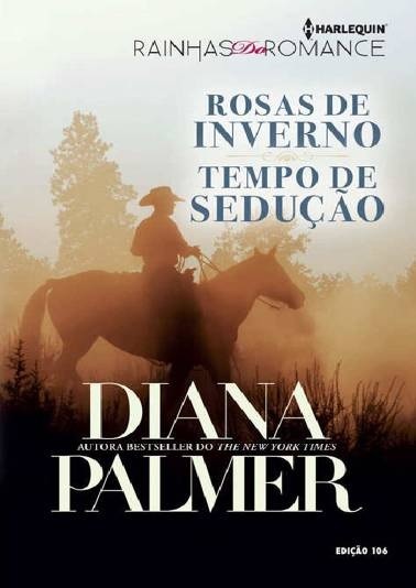 Rosas de inverno & Tempo de sedução book cover