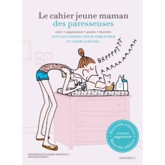 Le cahier jeune maman des paresseuses