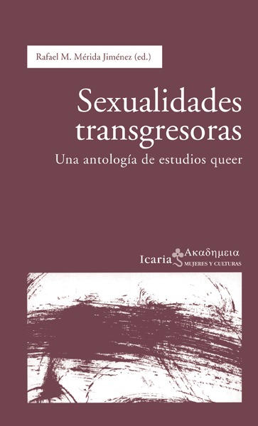 Sexualidades transgresoras. Una antología de estudios queer book cover