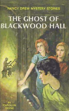The Ghost of Blackwood Hall (Nancy Drew Mystery Stories, #25)