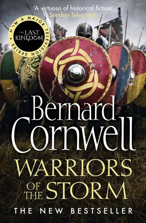 Warriors of the Storm (The Saxon Stories, #9)