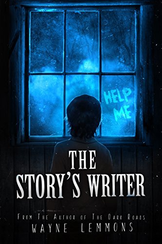 The Story's Writer by Wayne Lemmons | Goodreads