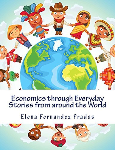 Economics through Everyday Stories from around the World: An ...
