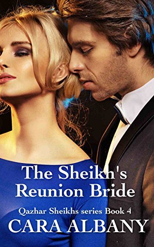 The Sheikh's Reunion Bride