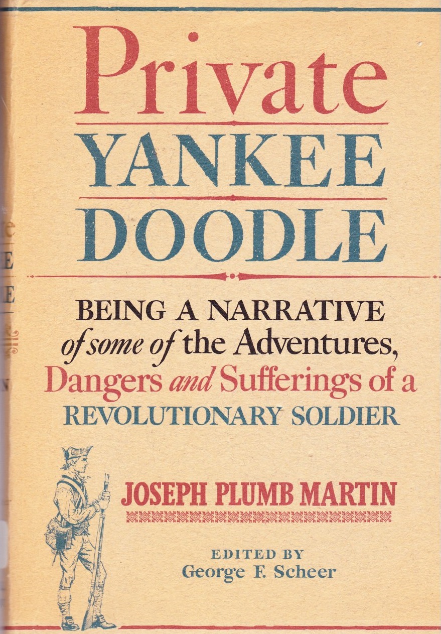 Private Yankee Doodle Being A Narrative of Some of the