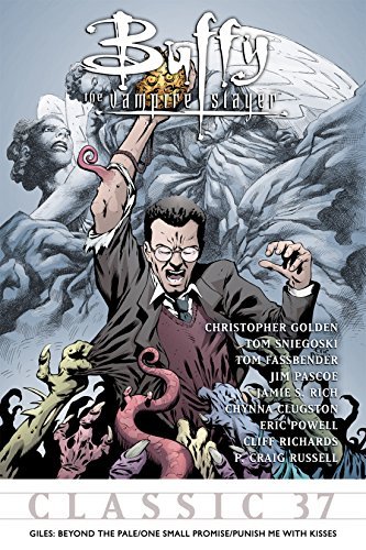 Buffy the Vampire Slayer Classic #37: Giles: Beyond the Pale/One Small Promise