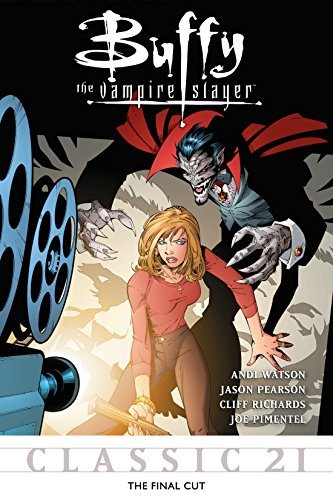 Buffy the Vampire Slayer Classic #21: The Final Cut