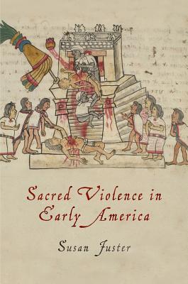 Sacred Violence in Early America book cover