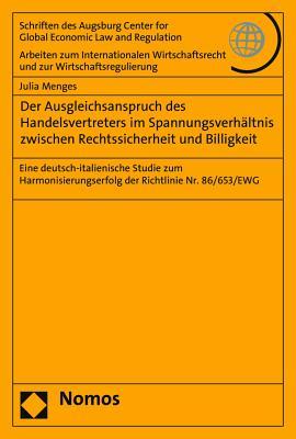 Der Ausgleichsanspruch Des Handelsvertreters Im Spannungsverhaltnis