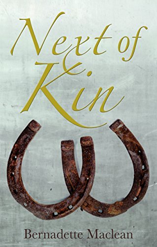 Next of Kin by Bernadette MacLean | Goodreads