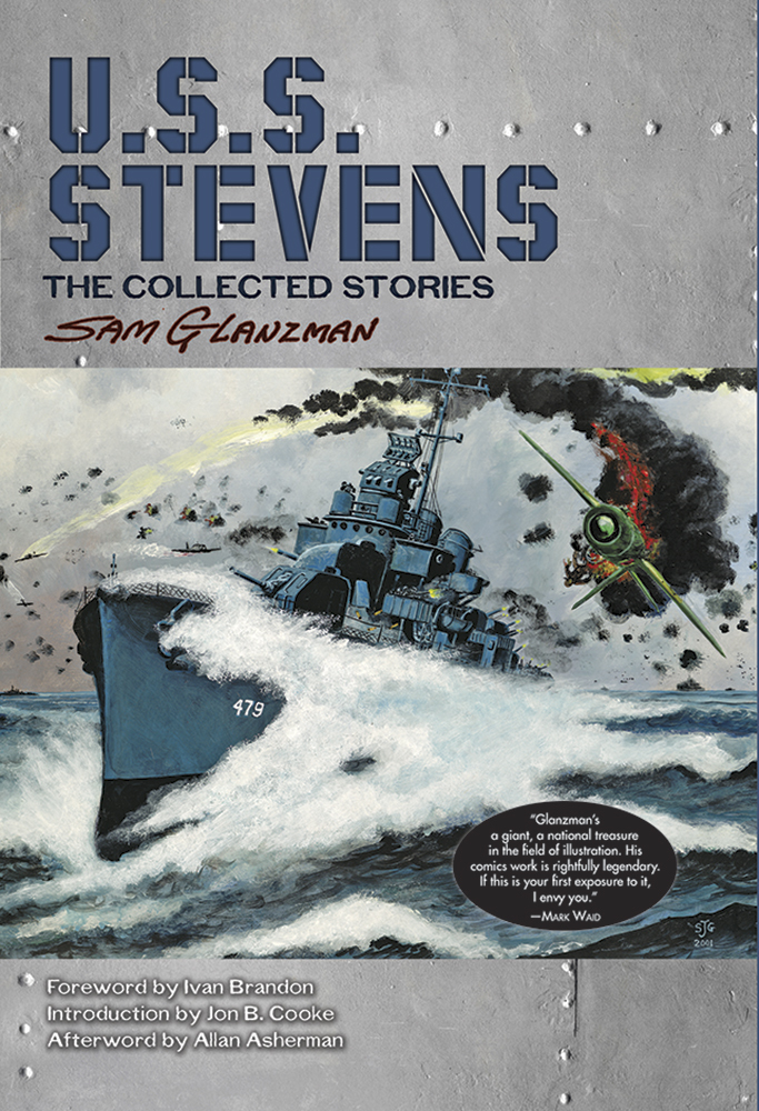 U.S.S. Stevens: The Collected Stories by Sam Glanzman