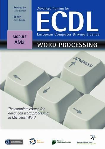 Advanced Training for ECDL - Word Processing: The Complete Course for ... image.