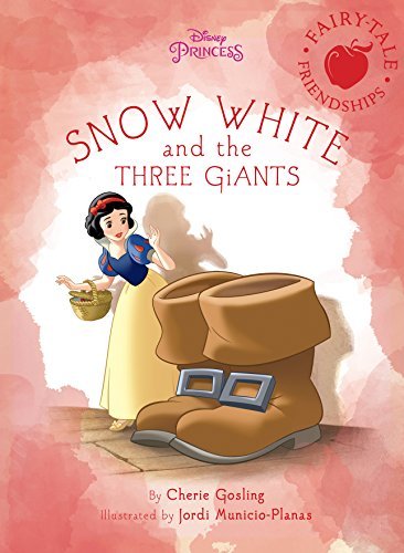 Snow White and the Three Giants