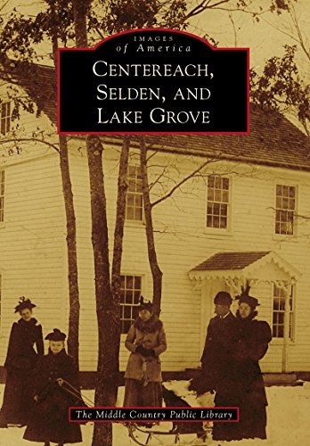 Centereach, Selden, and Lake Grove book cover