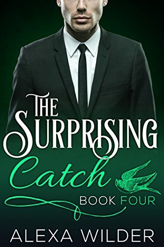 The Surprising Catch, Book Four book cover