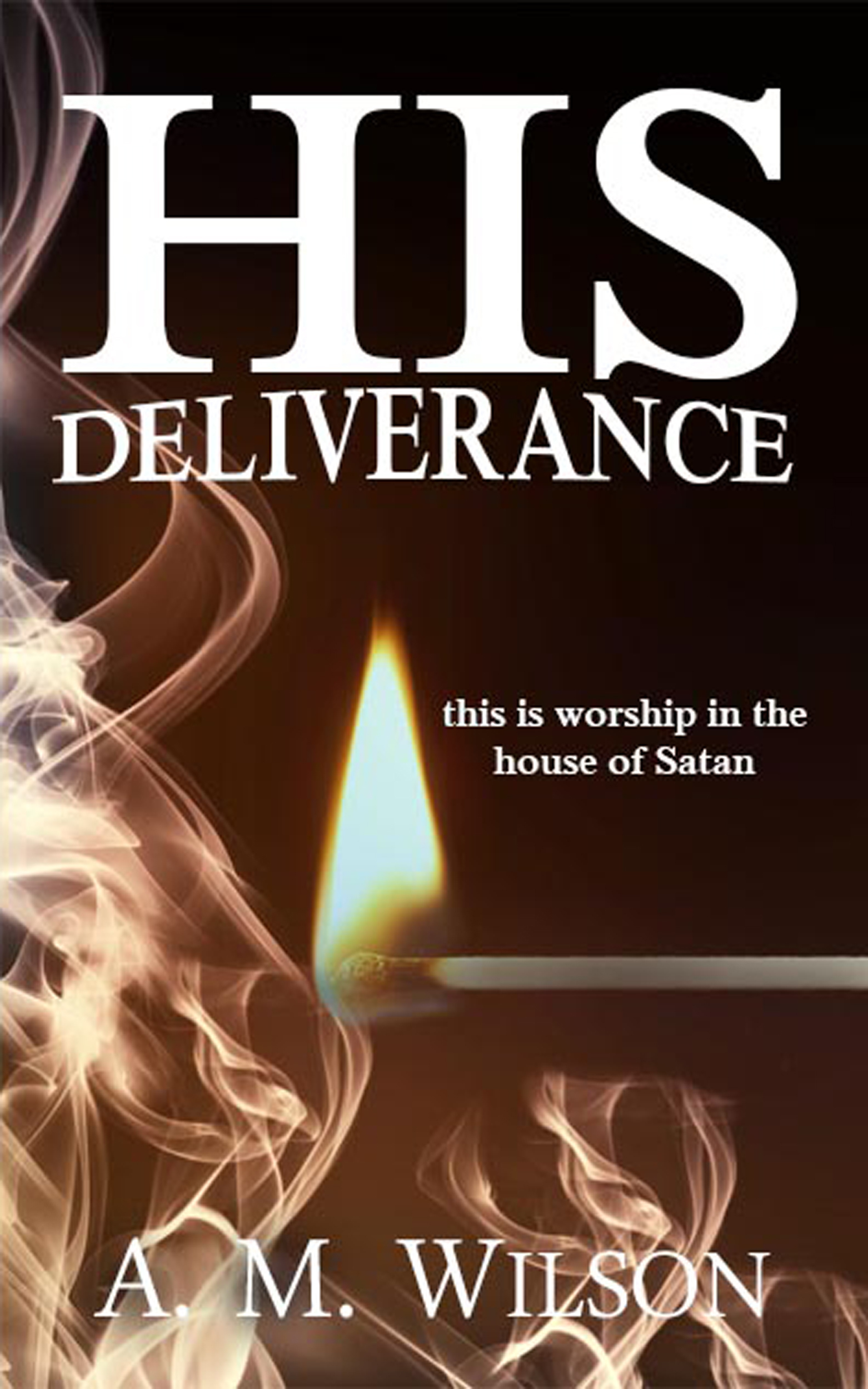 His Deliverance (Revive) by A.M. Wilson | Goodreads