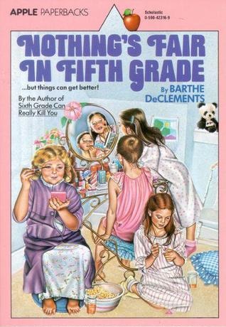 Nothing's Fair in Fifth Grade (Elsie Edwards, #1)