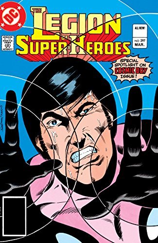 Legion of Super-Heroes (1980-1985) #297 (Legion of Super-Heroes book cover