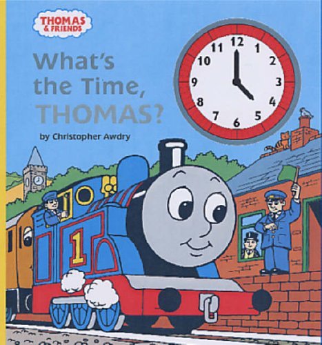 What's the Time, Thomas? book cover