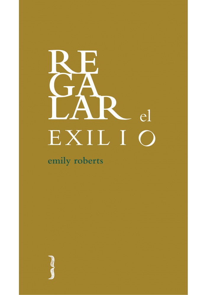 Regalar el exilio book cover