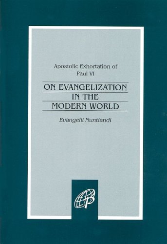 Evangelii Nuntiandi: On Evangelization in the Modern World