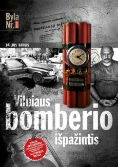 Vilniaus bomberio išpažintis