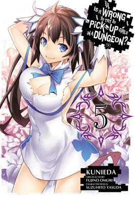 Is It Wrong to Try to Pick Up Girls in a Dungeon? Manga, Vol. 5