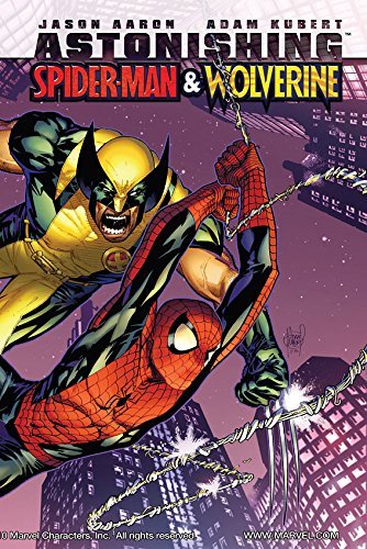 Astonishing Spider-Man & Wolverine book cover 1