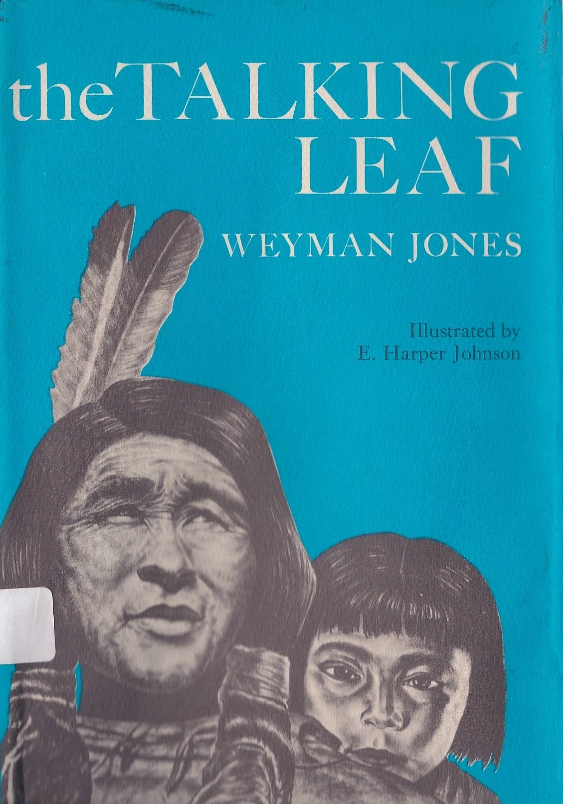 The talking leaf by Weyman Jones | Goodreads