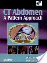 CT Abdomen: A Pattern Approach by Karthikeyan | Goodreads