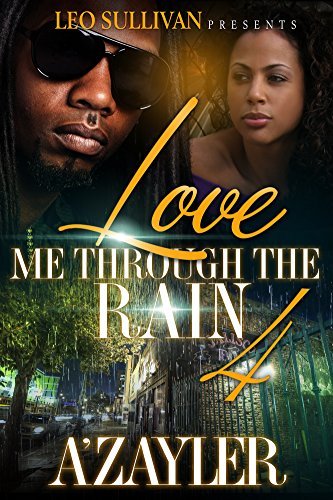 Love Me Through The Rain 4 book cover