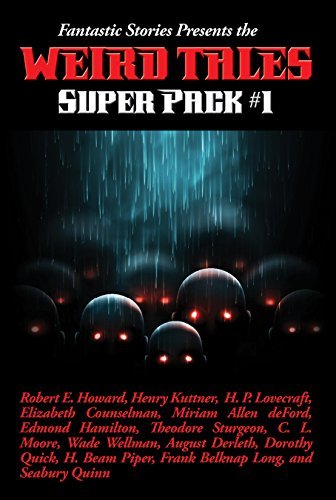 Fantastic Stories Presents the Weird Tales Super Pack #1 book cover