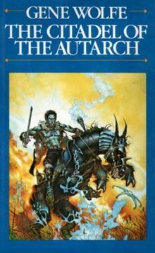 The Citadel of the Autarch (The Book of the New Sun, #4)
