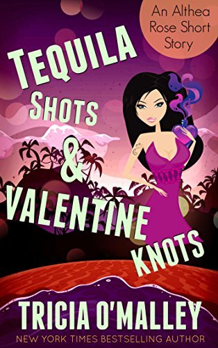 Tequila Shots & Valentine Knots book cover