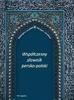 Współczesny słownik persko-polski by Katarzyna Javaheri | Goodreads