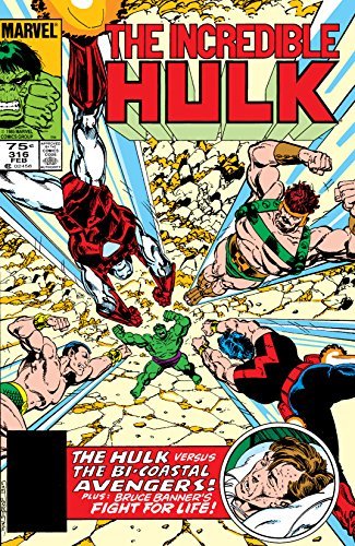 Incredible Hulk (1962-1999) #316 book cover