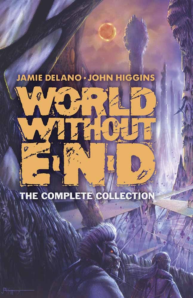 World Without End: The Complete Collection