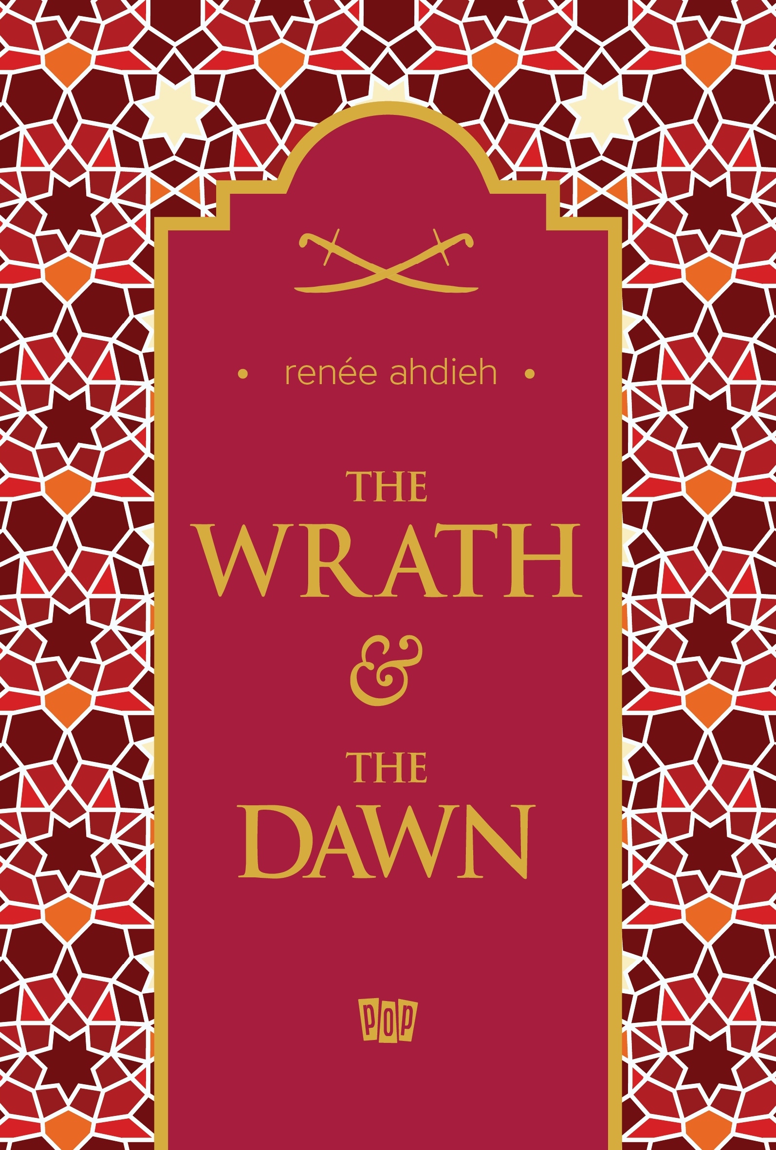 The Wrath & the Dawn (The Wrath & the Dawn, #1)
