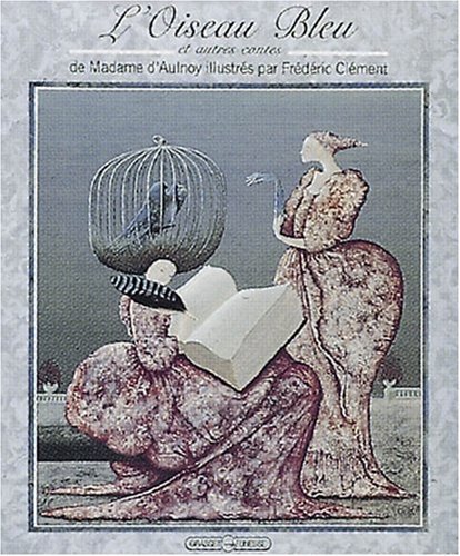 L'oiseau Bleu et autres contes book cover