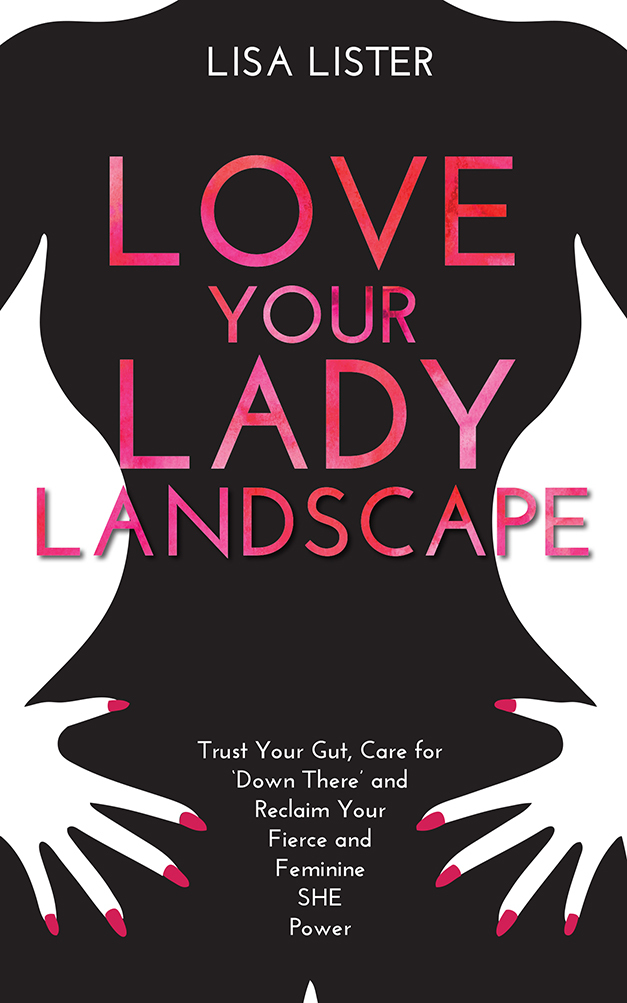 Love Your Lady Landscape book cover