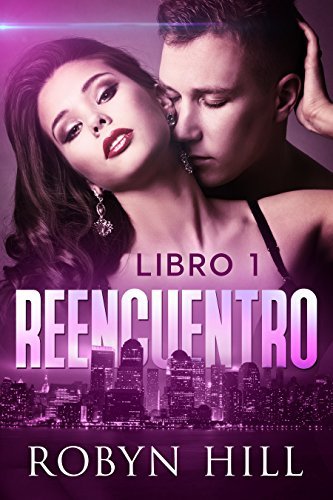 Reencuentro - Libro 1