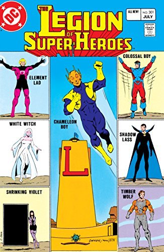Legion of Super-Heroes (1980-1985) #301 (Legion of Super-Heroes book cover