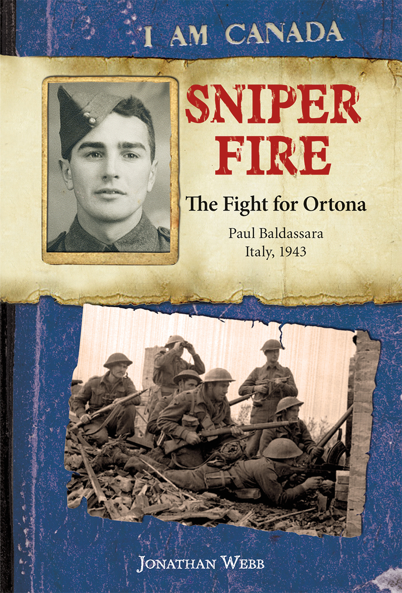 Sniper Fire: The Fight for Ortona, Paul Baldassara, Italy, 1943