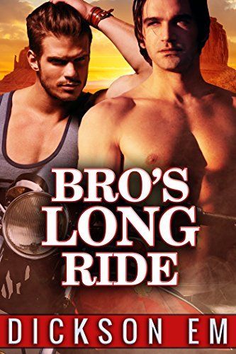 Bro's Long Ride