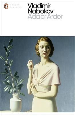 Ada, or Ardor: A Family Chronicle