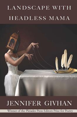 Landscape with Headless Mama book cover