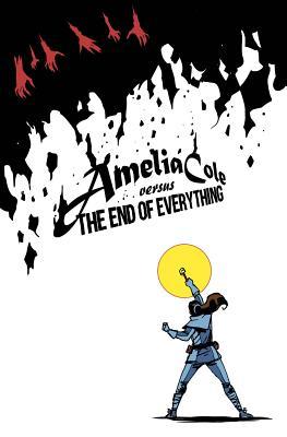 Amelia Cole Versus the End of Everything book cover